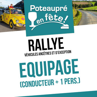 Rallye Poteaupré en fête -équipage 2 personnes