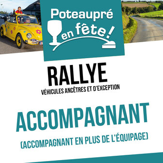 Rallye Poteaupré en fête - accompagnant supplémentaire