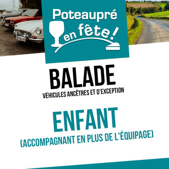 Balade voiture Poteaupr&eacute; en f&ecirc;te - enfant